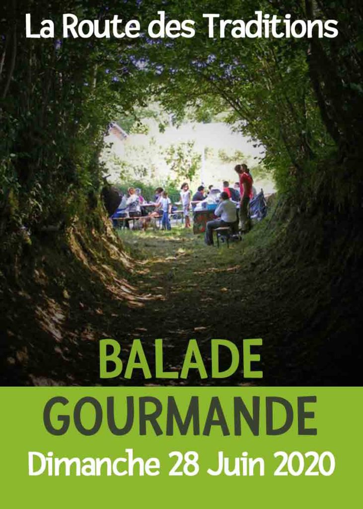 Balade Gourmande - La route des Traditions